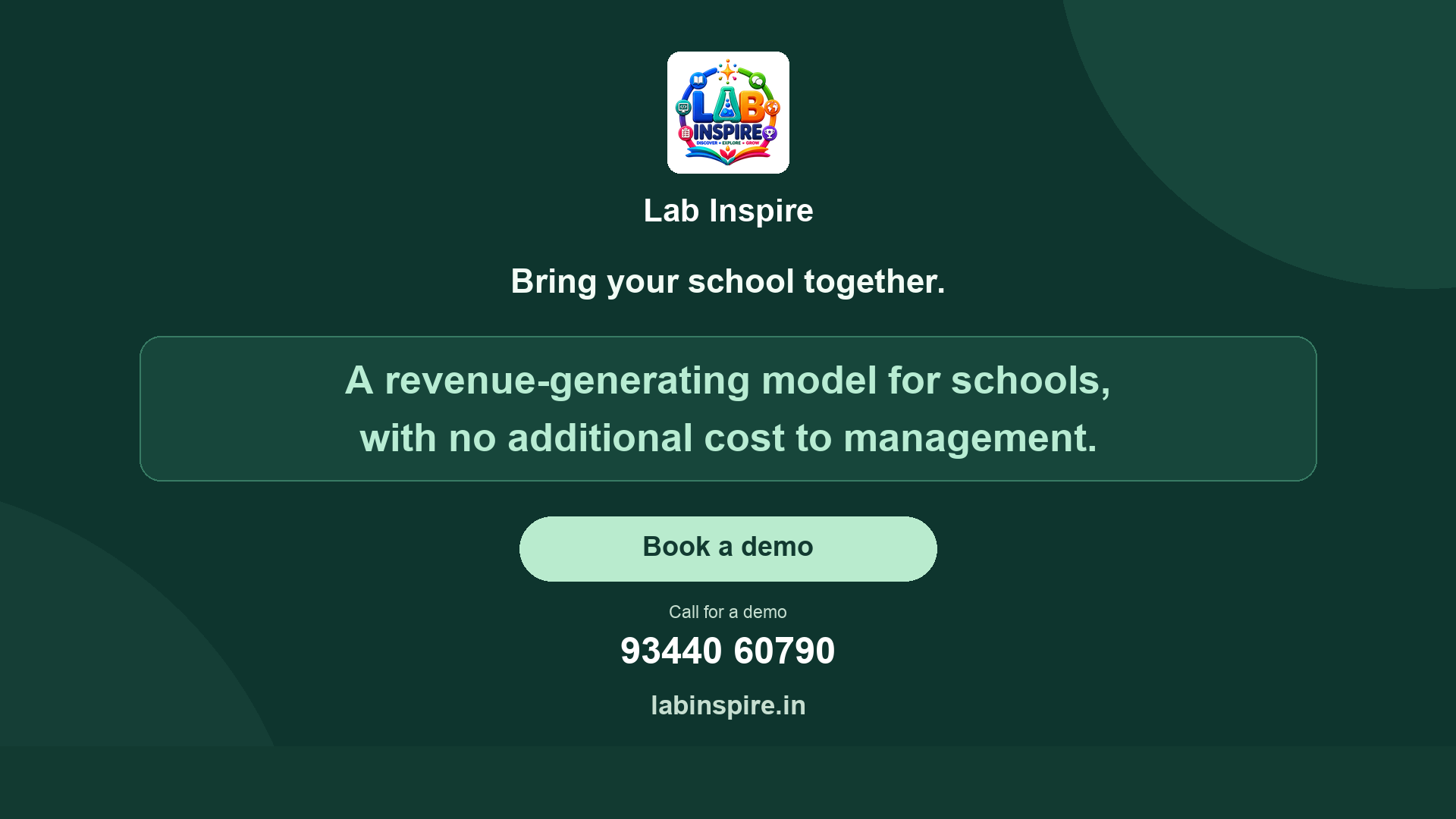 Lab Inspire. A revenue-generating model for schools, with no additional cost to management. Book a demo: 93440 60790. labinspire.in.
